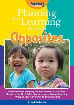 Planning for Learning Through Opposites(English, Paperback, Harries Judith)