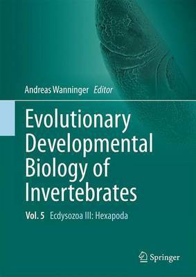 Evolutionary Developmental Biology of Invertebrates 5(English, Hardcover, unknown)