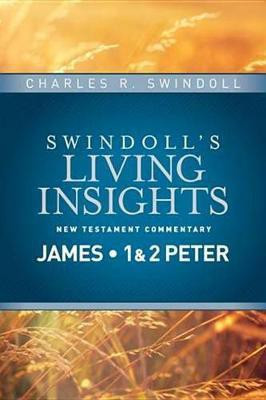 Insights on James, 1 & 2 Peter(English, Electronic book text, Swindoll Charles R.)