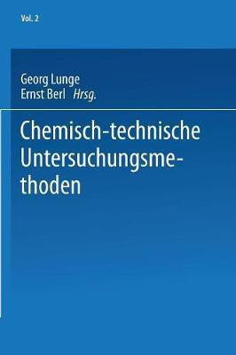 Chemisch-technische Untersuchungsmethoden(German, Paperback, unknown)