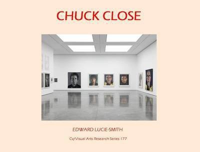 Chuck Close(English, Paperback, Lucie-Smith Edward)