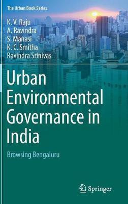 Urban Environmental Governance in India(English, Hardcover, Raju K.V.)