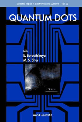 Quantum Dots(English, Electronic book text, Borovitskaya E)