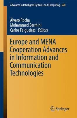 Europe and MENA Cooperation Advances in Information and Communication Technologies(English, Paperback, unknown)