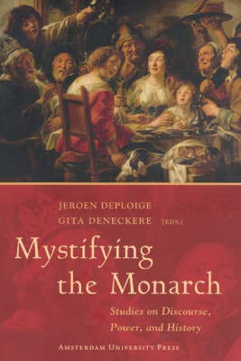 Mystifying the Monarch(English, Paperback, Deploige Jeroen J.)