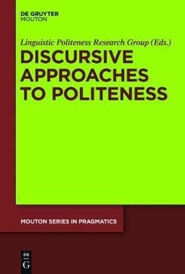 Discursive Approaches to Politeness(English, Electronic book text, unknown)