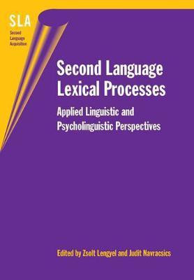 Second Language Lexical Processes(English, Electronic book text, unknown)