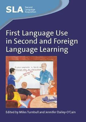First Language Use in Second and Foreign Language Learning(English, Electronic book text, unknown)