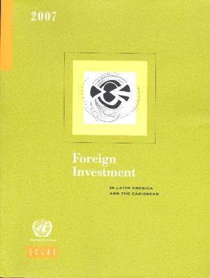 Foreign Investment in Latin America and the Caribbean 2007(English, Paperback, unknown)