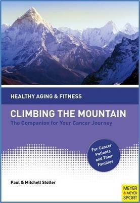 Climbing the Mountain(English, Paperback, Stoller Paul)