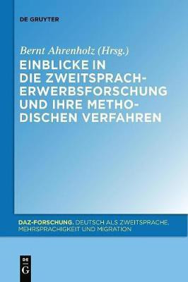 Einblicke in die Zweitspracherwerbsforschung und ihre methodischen Verfahren(German, Paperback, unknown)