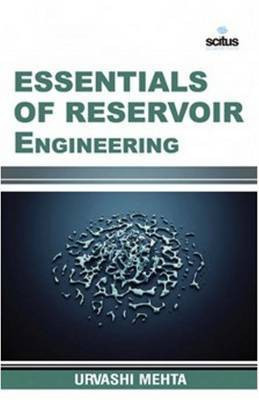 Essentials of Reservoir Engineering(English, Hardcover, Mehta Urvashi)