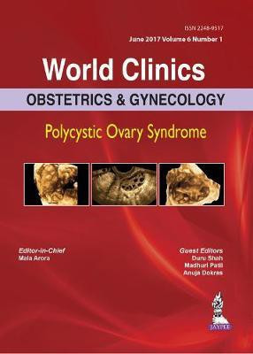 World Clinics: Obstetrics & Gynecology: Polycystic Ovary Syndrome(English, Hardcover, Arora Mala)