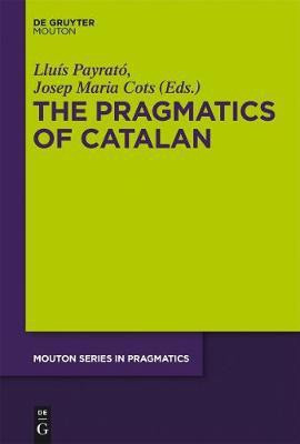 The Pragmatics of Catalan(English, Electronic book text, unknown)