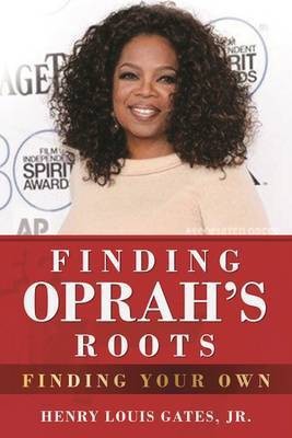 Finding Oprah's Roots(English, Paperback, Gates Jr. Henry Louis)