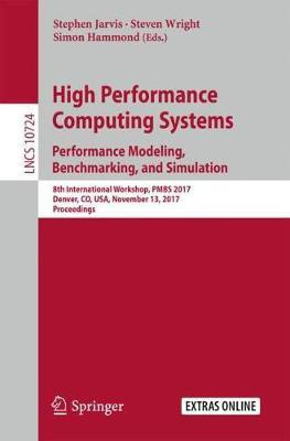 High Performance Computing Systems. Performance Modeling, Benchmarking, and Simulation(English, Paperback, unknown)