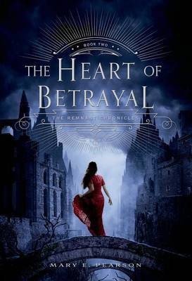 The Heart of Betrayal(English, Electronic book text, Pearson Mary E)