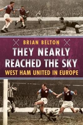 They Nearly Reached the Sky(English, Paperback, Belton Brian)