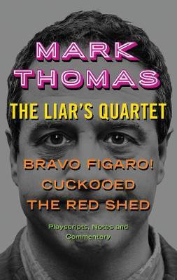 The Liar's Quartet(English, Electronic book text, Thomas Mark)