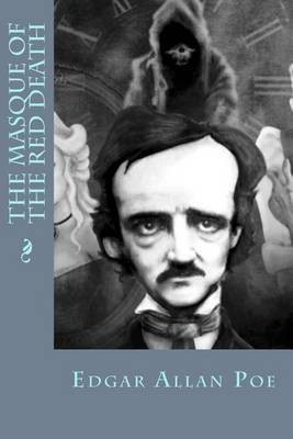 The Masque of the Red Death(English, Paperback, Allan Poe Edgar)