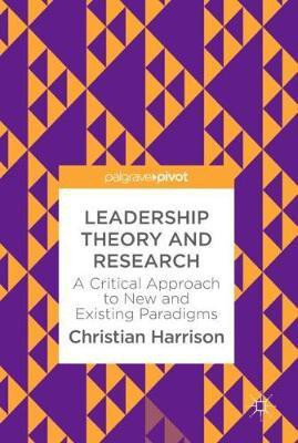 Leadership Theory and Research(English, Hardcover, Harrison Christian)