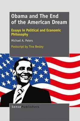 Obama and the End of the American Dream(English, Electronic book text, Peters Michael A)