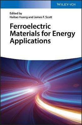 Ferroelectric Materials for Energy Applications(English, Hardcover, unknown)