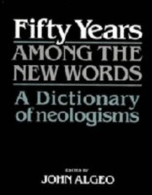Fifty Years among the New Words(English, Paperback, unknown)