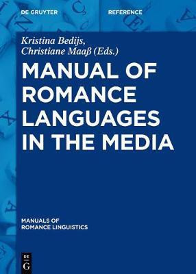 Manual of Romance Languages in the Media(English, Hardcover, unknown)