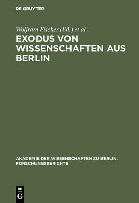 Exodus von Wissenschaften aus Berlin(German, Hardcover, unknown)