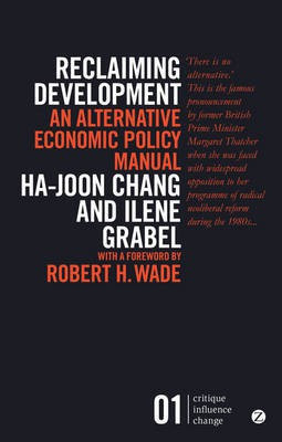 Reclaiming Development(English, Electronic book text, Chang Ha-Joon)