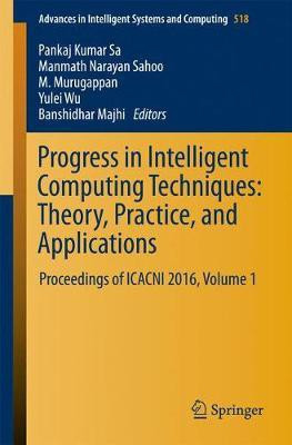 Progress in Intelligent Computing Techniques: Theory, Practice, and Applications(English, Paperback, unknown)