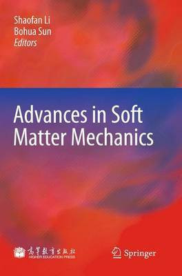 Advances in Soft Matter Mechanics(English, Hardcover, unknown)