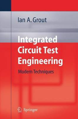 Integrated Circuit Test Engineering(English, Electronic book text, Grout Ian A)
