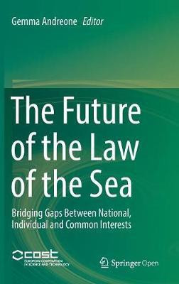 The Future of the Law of the Sea(English, Hardcover, unknown)