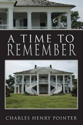 A Time to Remember(English, Paperback, Pointer Charles Henry)