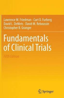 Fundamentals of Clinical Trials(English, Paperback, Friedman Lawrence M.)