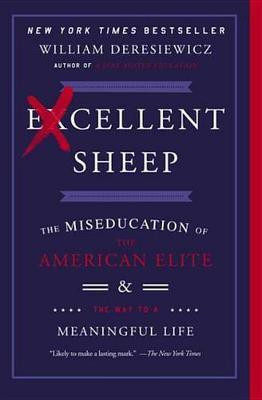 Excellent Sheep(English, Electronic book text, Deresiewicz William)