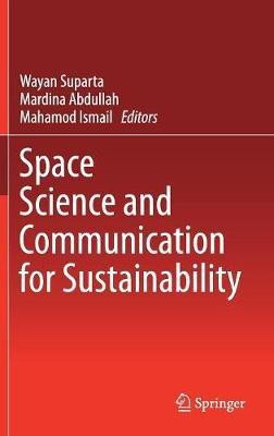 Space Science and Communication for Sustainability(English, Hardcover, unknown)