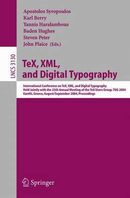 Tex, XML, and Digital Typography(English, Electronic book text, Syropoulos Apostolos)