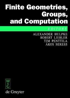 Finite Geometries, Groups, and Computation(English, Electronic book text, unknown)