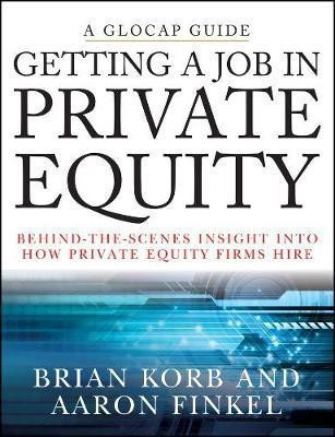 Getting a Job in Private Equity(English, Electronic book text, Korb B)