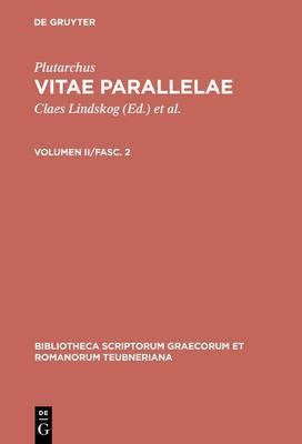 Vitae Parallelae, vol. II, fasc. 2(English, Hardcover, Plutarchus)