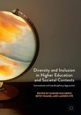 Diversity and Inclusion in Higher Education and Societal Contexts(English, Hardcover, unknown)