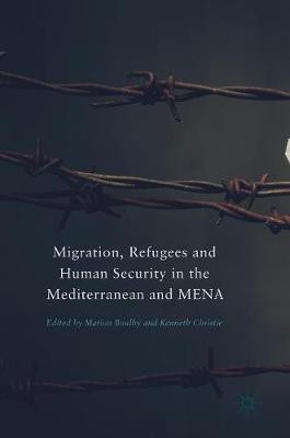 Migration, Refugees and Human Security in the Mediterranean and MENA(English, Hardcover, unknown)