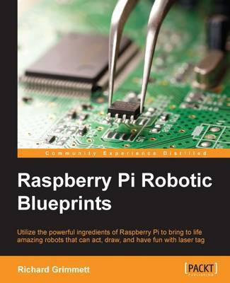 Raspberry Pi Robotic Blueprints(English, Electronic book text, Grimmett Richard)