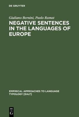 Negative Sentences in the Languages of Europe(English, Electronic book text, Bernini Giuliano)