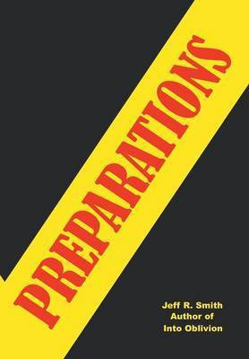 Preparations(English, Hardcover, Smith Jeff R)