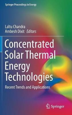 Concentrated Solar Thermal Energy Technologies(English, Hardcover, unknown)