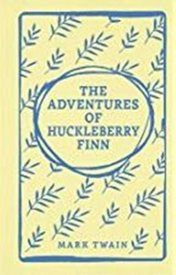 The Adventures of Huckleberry Finn(English, Hardcover, Twain Mark)